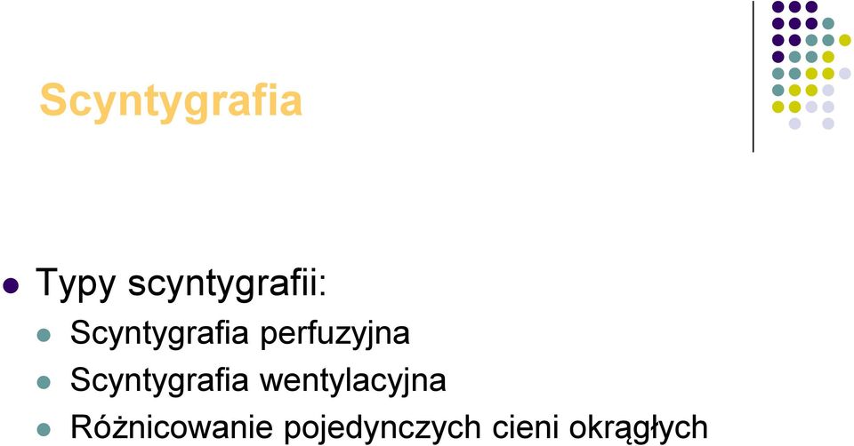 perfuzyjna Scyntygrafia