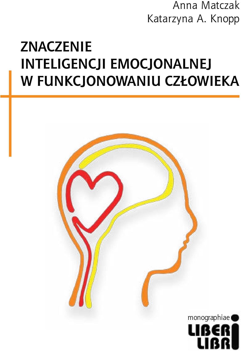 INTELIGENCJI EMOCJONALNEJ