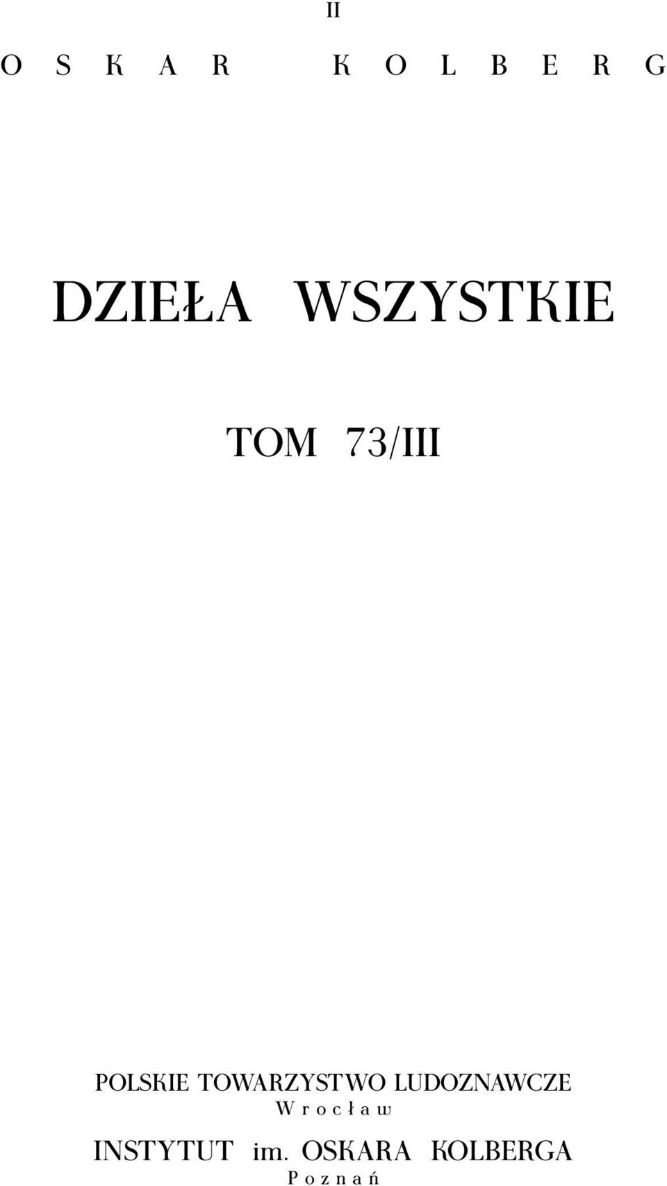 TOWARZYSTWO LUDOZNAWCZE W r o c ł a