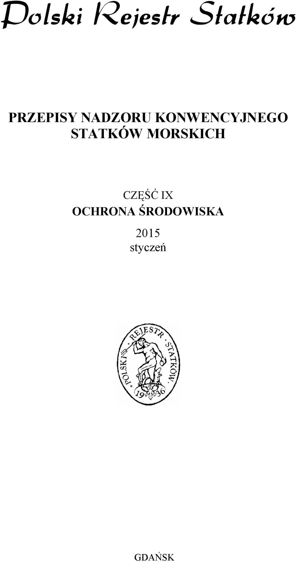 MORSKICH CZĘŚĆ IX
