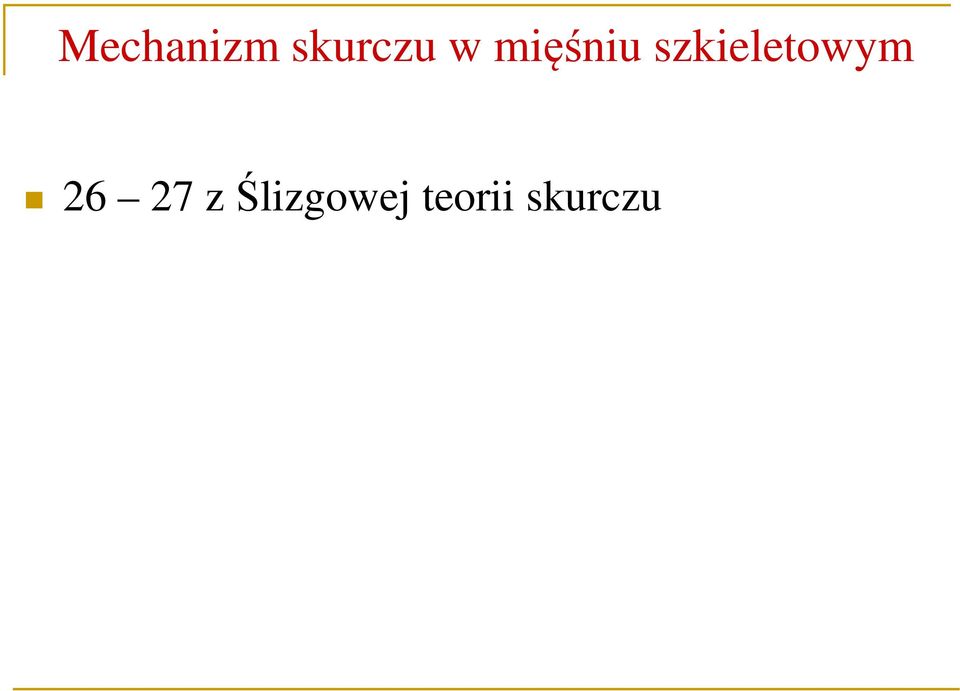 szkieletowym 26 27