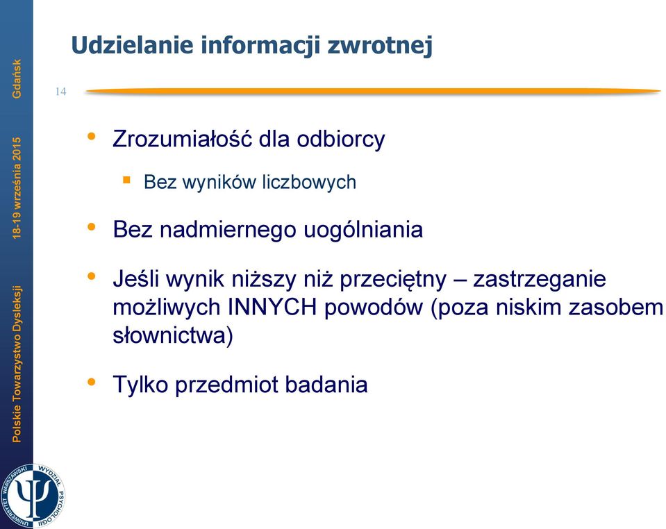 wynik niższy niż przeciętny zastrzeganie możliwych INNYCH