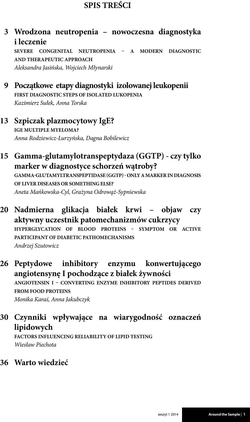 Anna Rodziewicz-Lurzyńska, Dagna Bobilewicz 15 Gamma-glutamylotranspeptydaza (GGTP) - czy tylko marker w diagnostyce schorzeń wątroby?