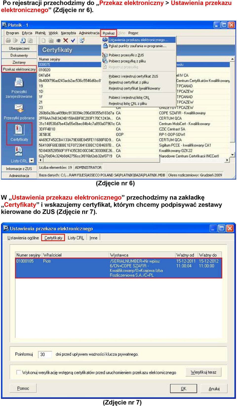 (Zdjęcie nr 6) W Ustawienia przekazu elektronicznego przechodzimy na