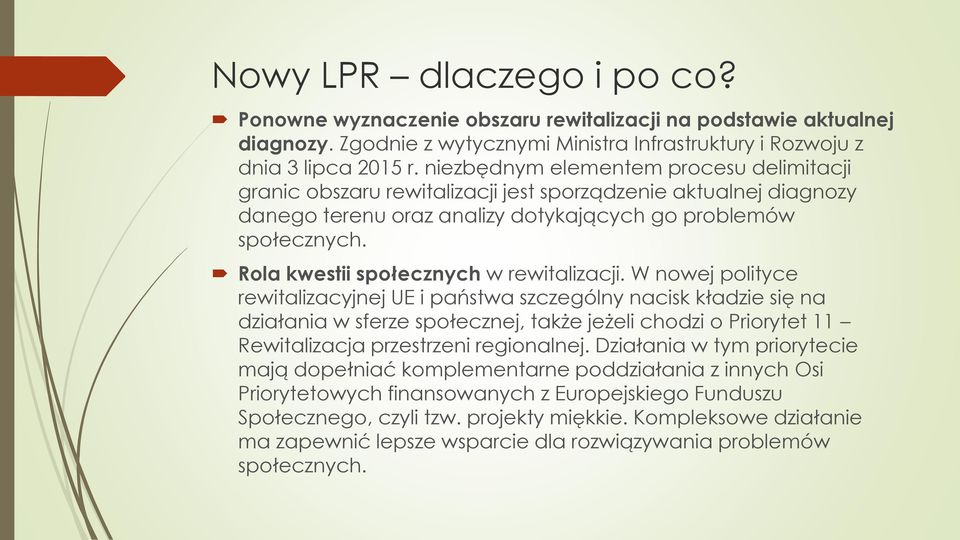Rola kwestii społecznych w rewitalizacji.