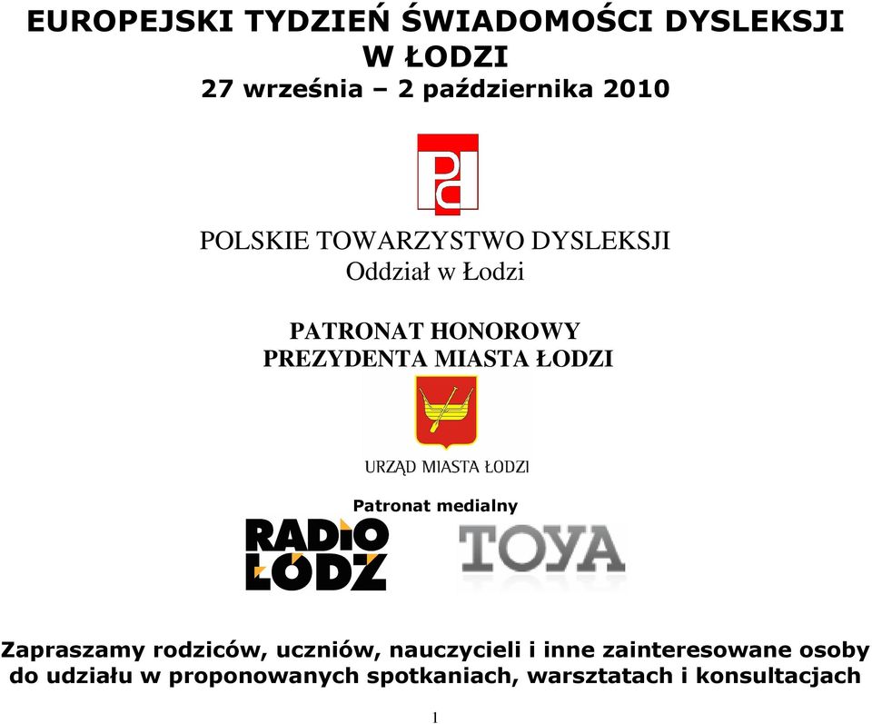 ŁODZI Patronat medialny Zapraszamy rodziców, uczniów, nauczycieli i inne