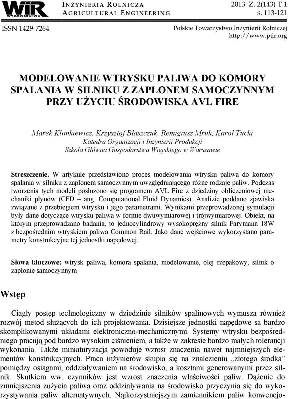 Organizacji i Inżynierii Produkcji Szkoła Główna Gospodarstwa Wiejskiego w Warszawie Streszczenie.