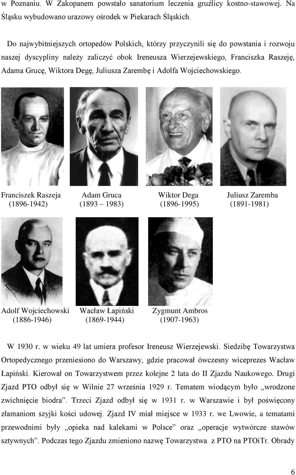 Juliusza Zarembę i Adolfa Wojciechowskiego.