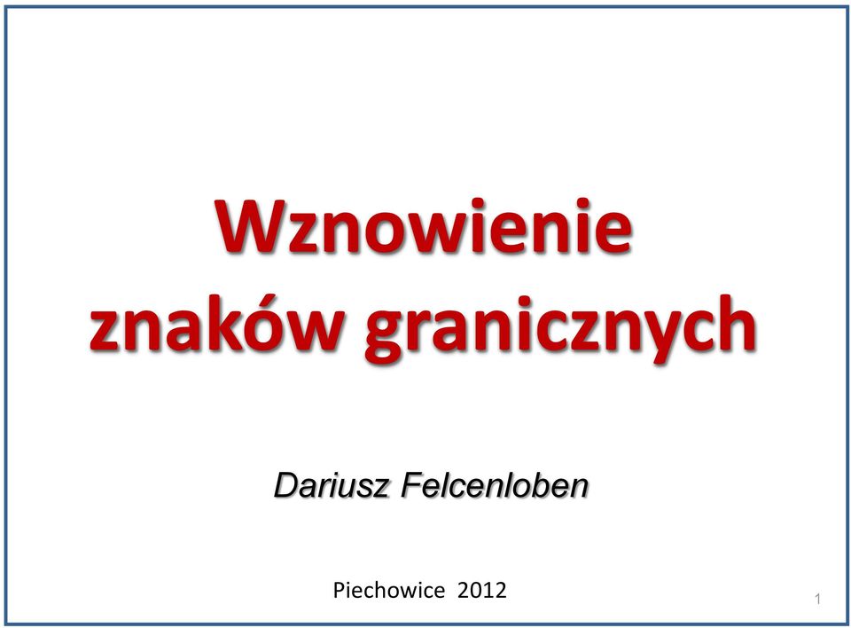 granicznych