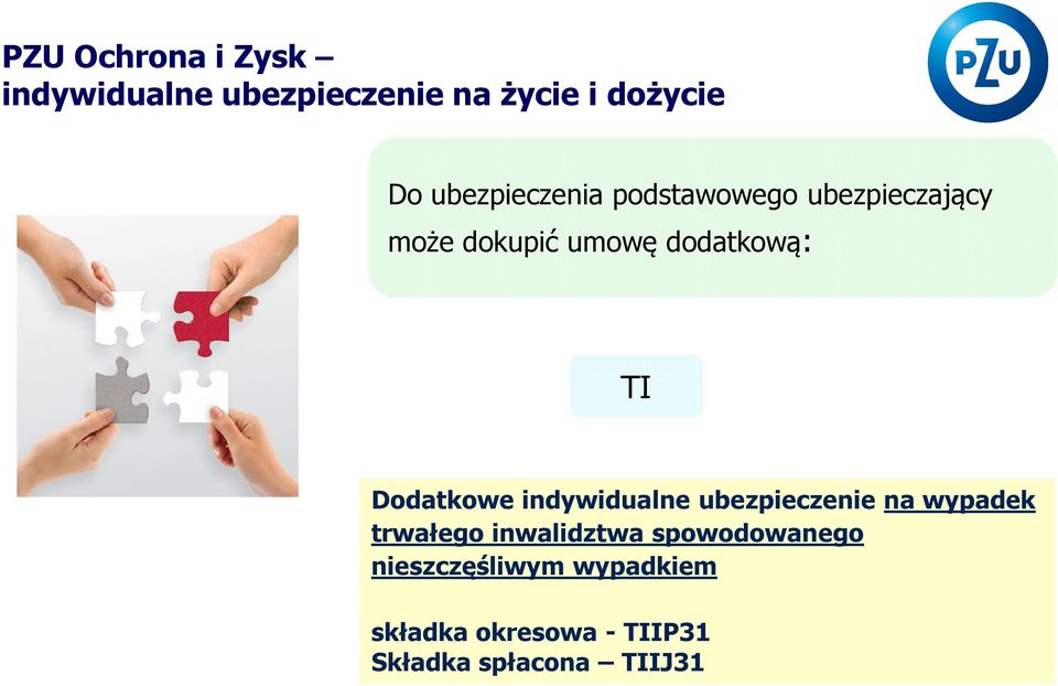 na wypadek trwałego inwalidztwa spowodowanego