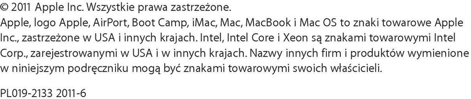 , zastrzeżone w USA i innych krajach. Intel, Intel Core i Xeon są znakami towarowymi Intel Corp.