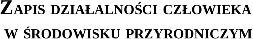 CZŁOWIEKA W
