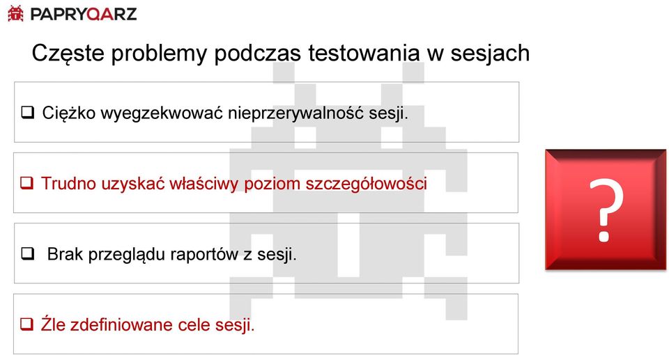 Trudno uzyskać właściwy poziom szczegółowości