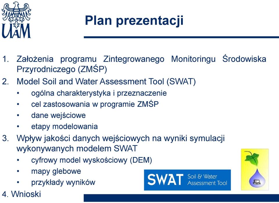 programie ZMŚP dane wejściowe etapy modelowania 3.