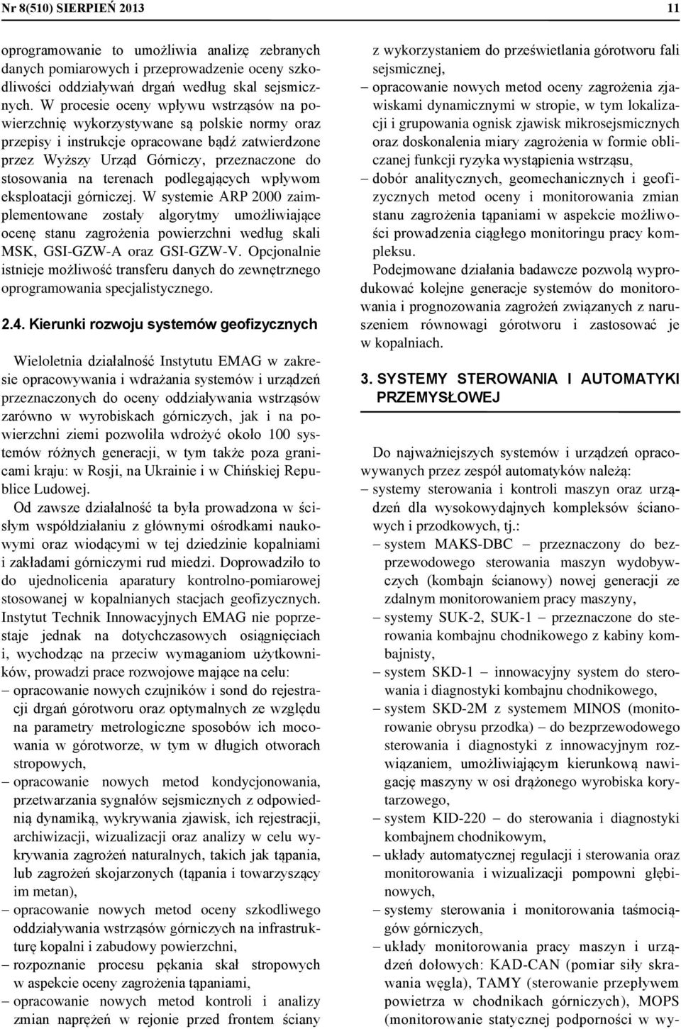 terenach podlegających wpływom eksploatacji górniczej.