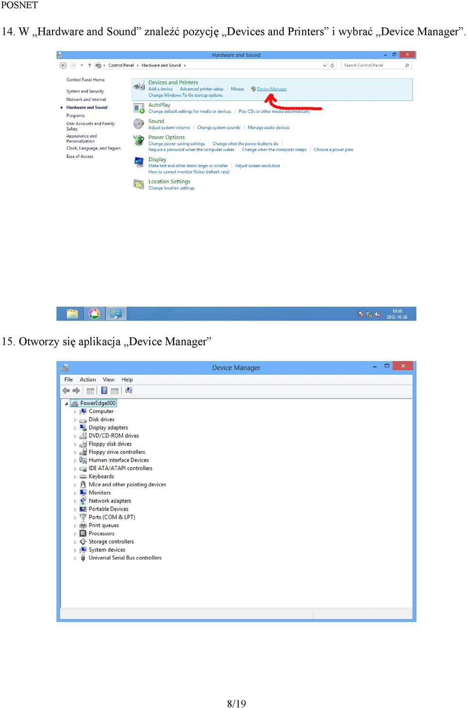 wybrać Device Manager. 15.