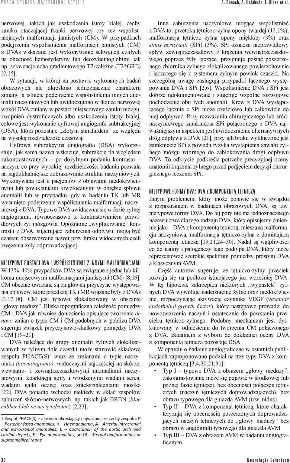 sekwencje echa gradientowego T2-zależne (T2*GRE) [2,15].