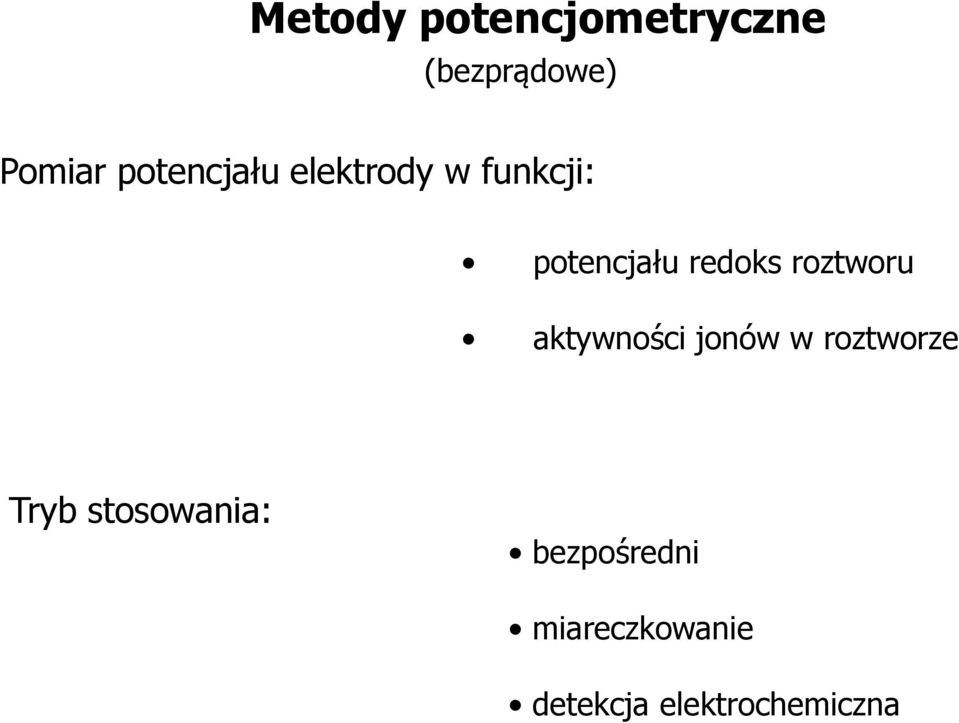 roztworu aktywności jonów w roztworze Tryb