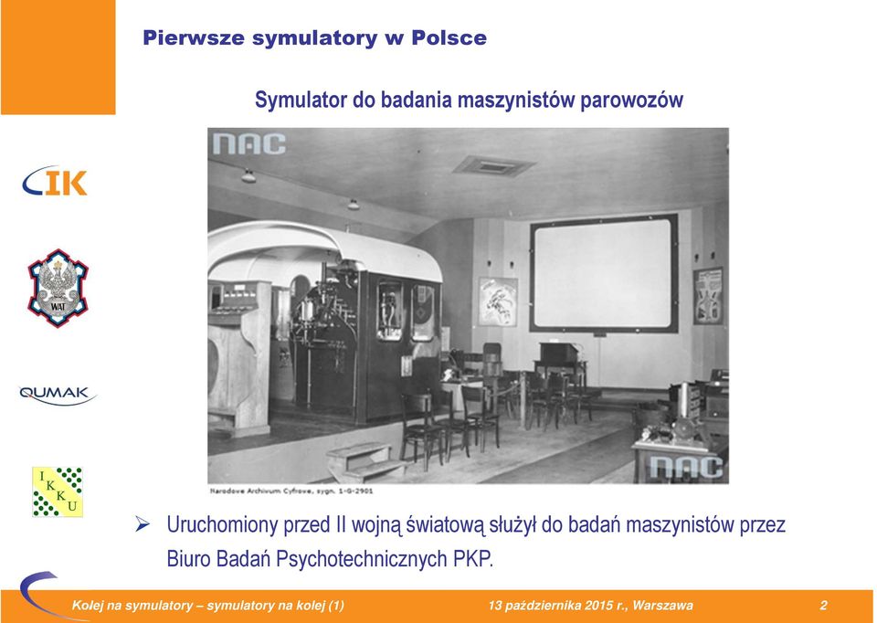 maszynistów przez Biuro Badań Psychotechnicznych PKP.