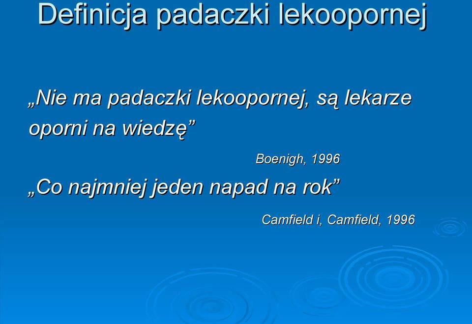 na wiedzę Boenigh, 1996 Co najmniej