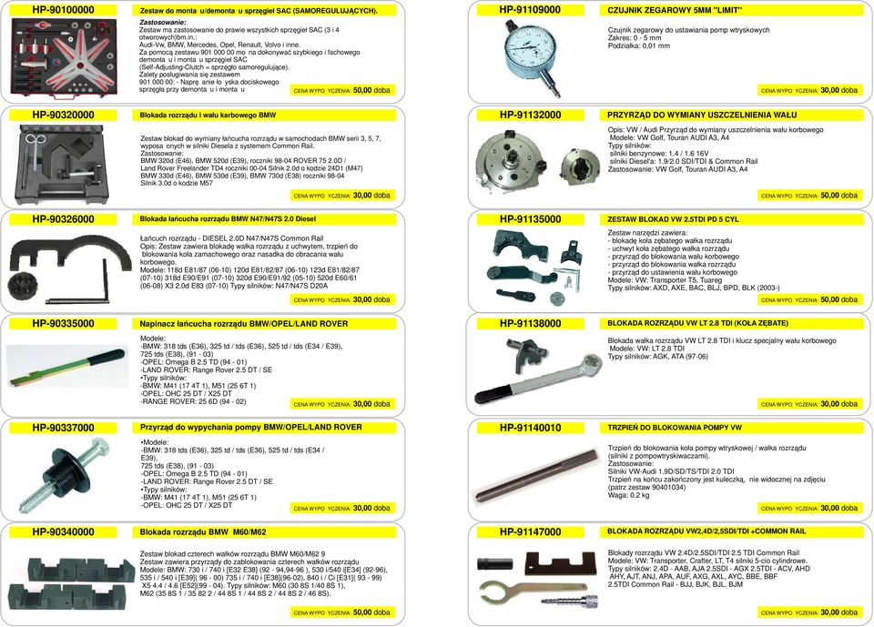 Za pomocą zestawu 901 000 00 można dokonywać szybkiego i fachowego demontażu i montażu sprzęgieł SAC (Self-Adjusting-Clutch = sprzęgło samoregulujące).