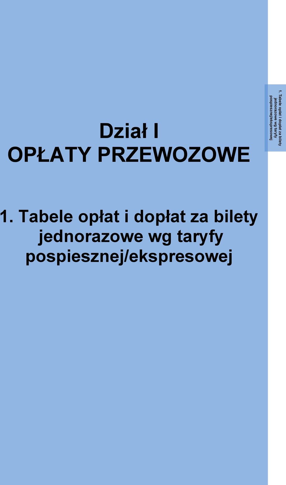 OPŁATY PRZEWOZOWE  wg taryfy