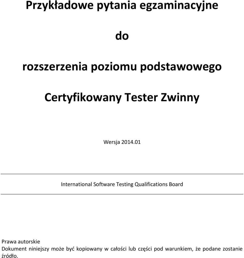 01 Prawa autorskie Dokument niniejszy może być