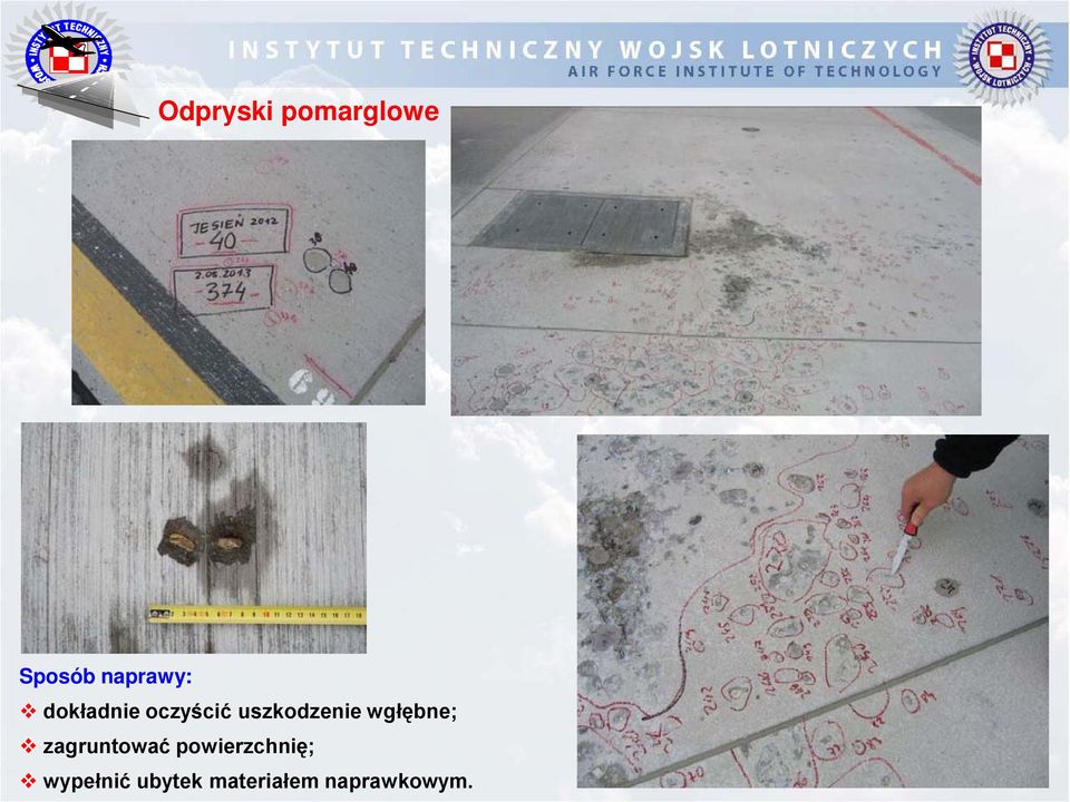 wgłębne; zagruntować powierzchnię;
