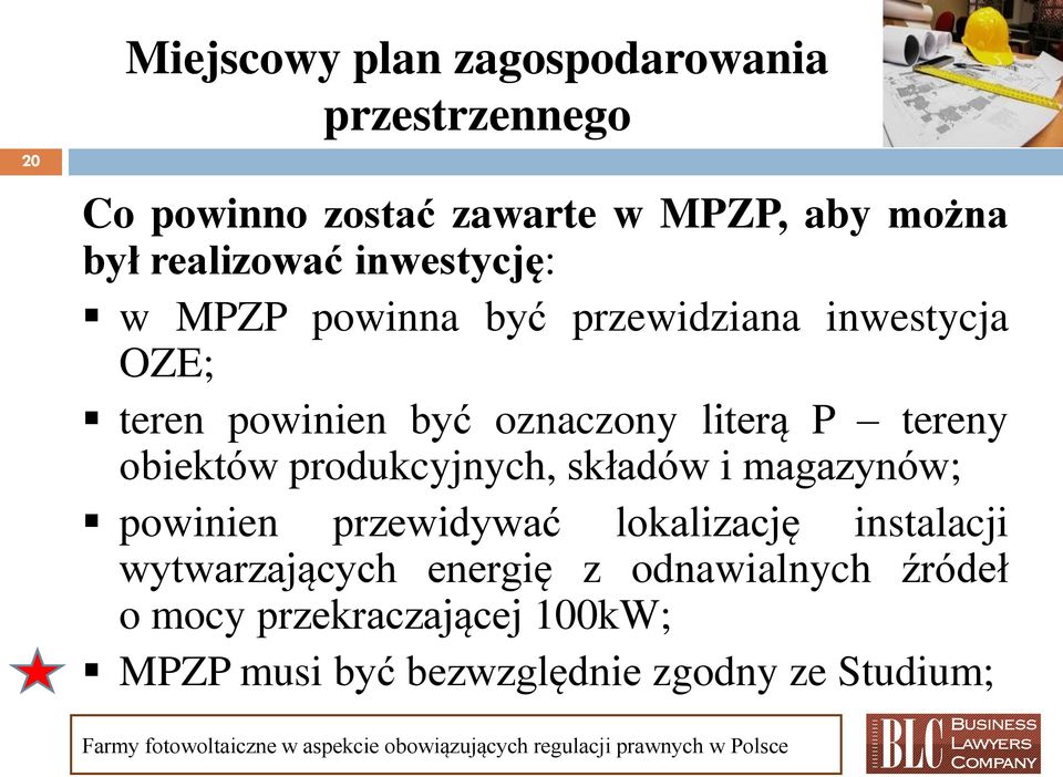 literą P tereny obiektów produkcyjnych, składów i magazynów; powinien przewidywać lokalizację instalacji