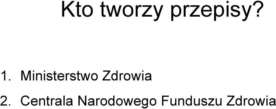 Zdrowia 2.