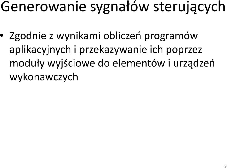 aplikacyjnych i przekazywanie ich poprzez