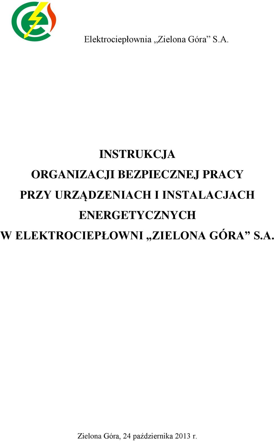 URZĄDZENIACH I INSTALACJACH ENERGETYCZNYCH W