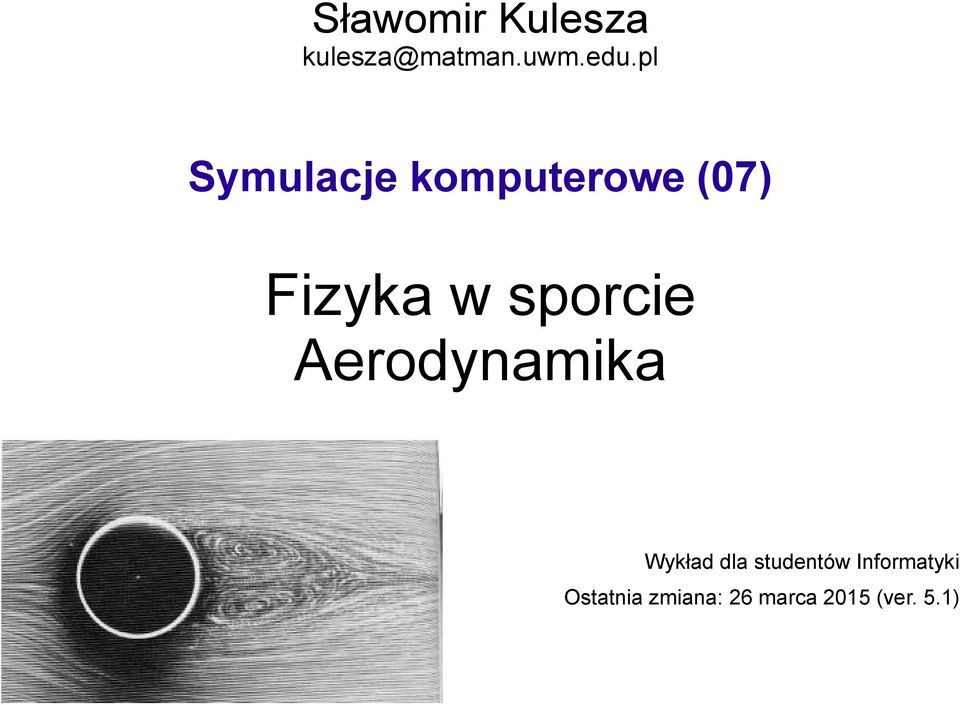 sporcie Aerodynamika Wykład dla studentów