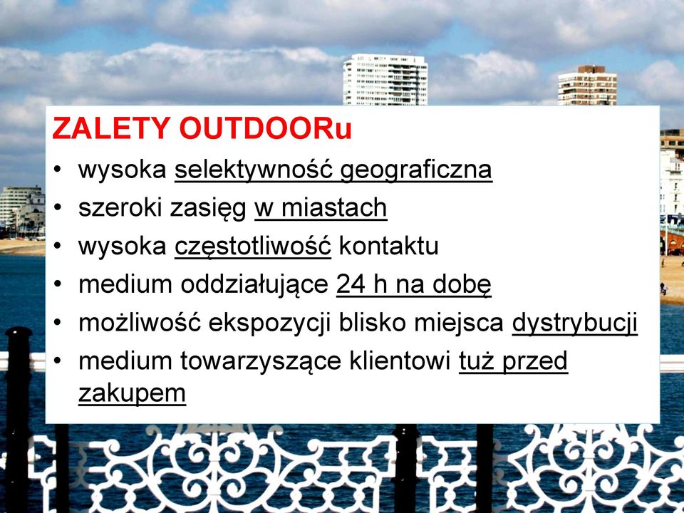 oddziałujące 24 h na dobę możliwość ekspozycji blisko