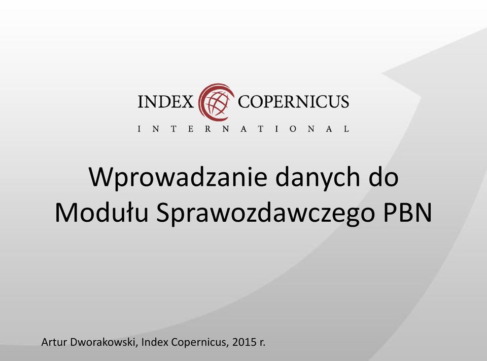 PBN Artur Dworakowski,