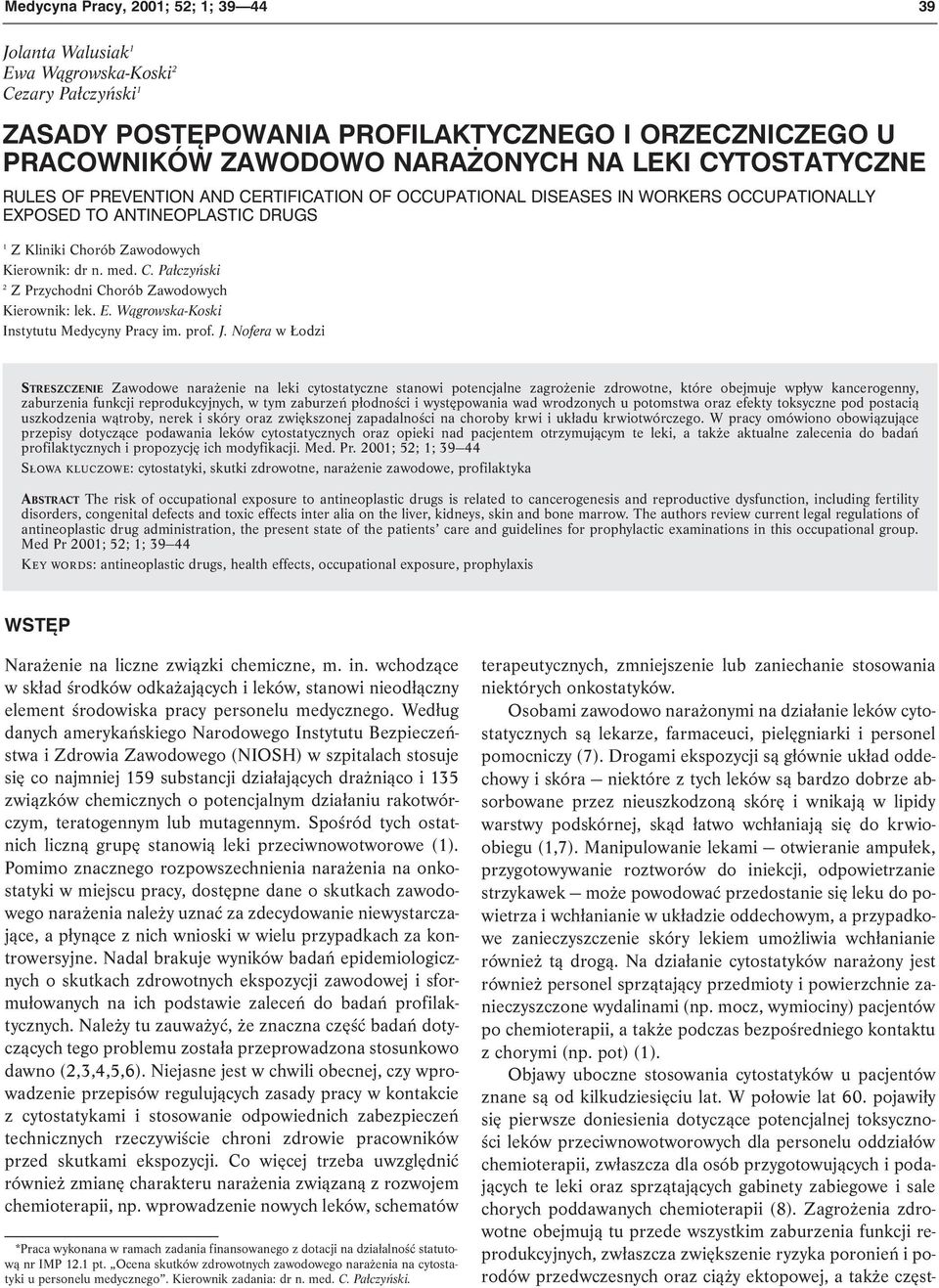 E. Wągrowska-Koski Instytutu Medycyny Pracy im. prof. J.