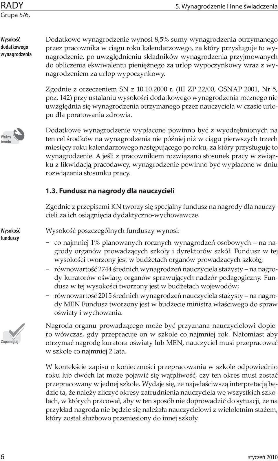 przysługuje to wynagrodzenie, po uwzględnieniu składników wynagrodzenia przyjmowanych do obliczenia ekwiwalentu pieniężnego za urlop wypoczynkowy wraz z wynagrodzeniem za urlop wypoczynkowy.