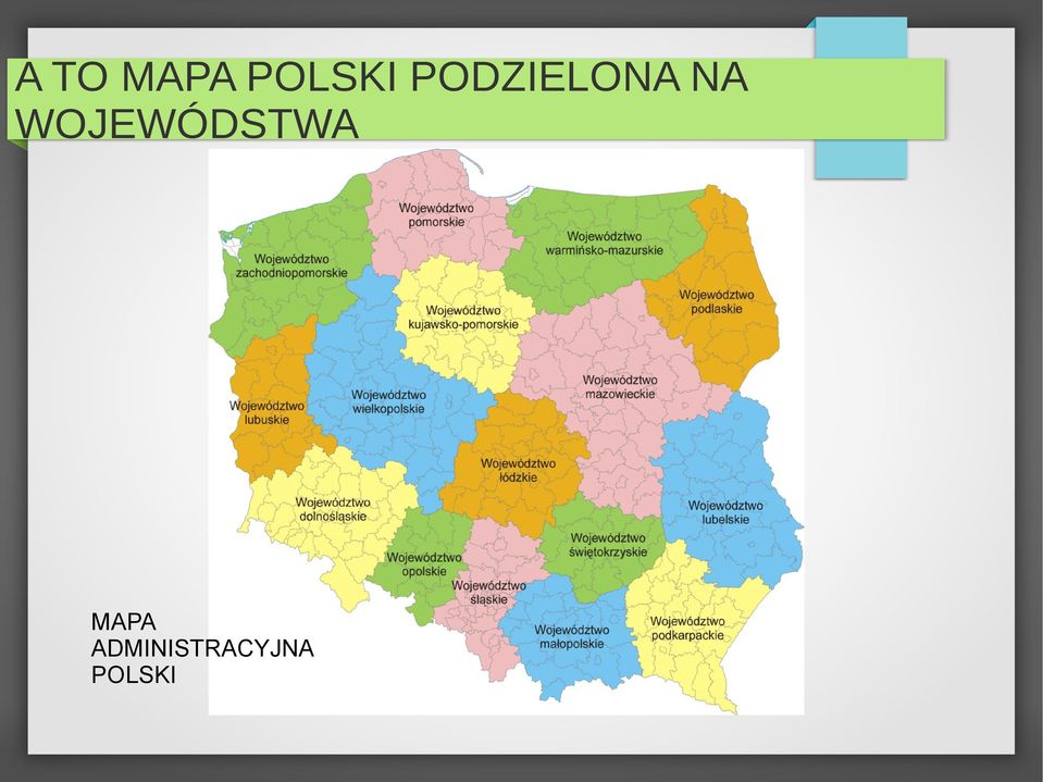 WOJEWÓDSTWA MAPA