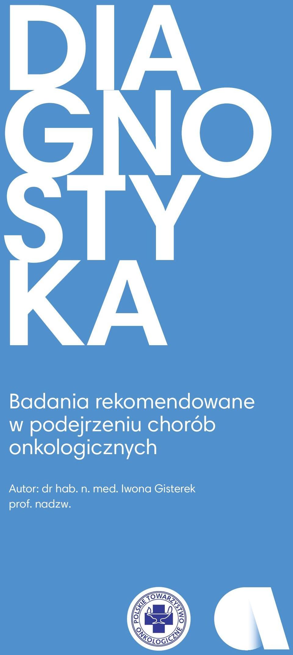 chorób onkologicznych Autor:
