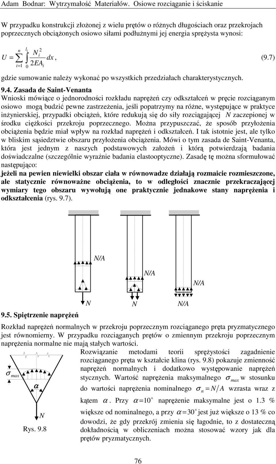 n l i i 0 i E i d, (9.7) gdzie sumowanie należy wykonać po wszystkich przedziałach charakterystycznych. 9.4.