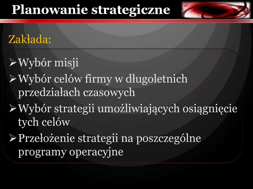 Wybór strategii umożliwiających osiągnięcie tych