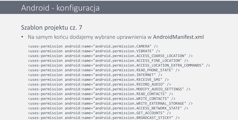 permission.access_location_extra_commands" /> <uses-permission android:name="android.permission.read_phone_state" /> <uses-permission android:name="android.permission.internet" /> <uses-permission android:name="android.