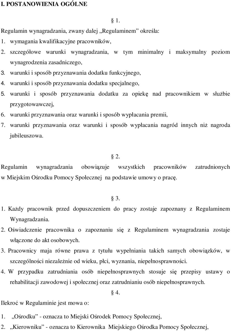 warunki i sposób przyznawania dodatku specjalnego,. warunki i sposób przyznawania dodatku za opiekę nad pracownikiem w służbie przygotowawczej, 6.