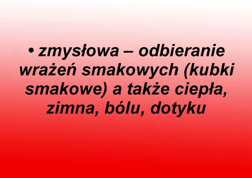 (kubki smakowe) a