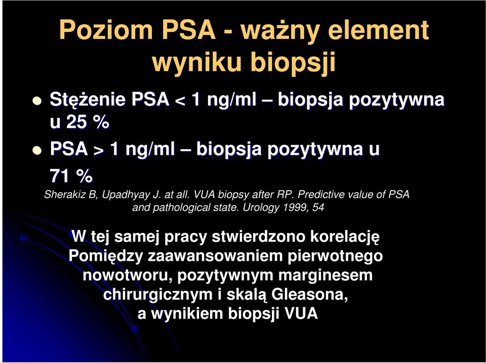 Predictive value of PSA and pathological state.