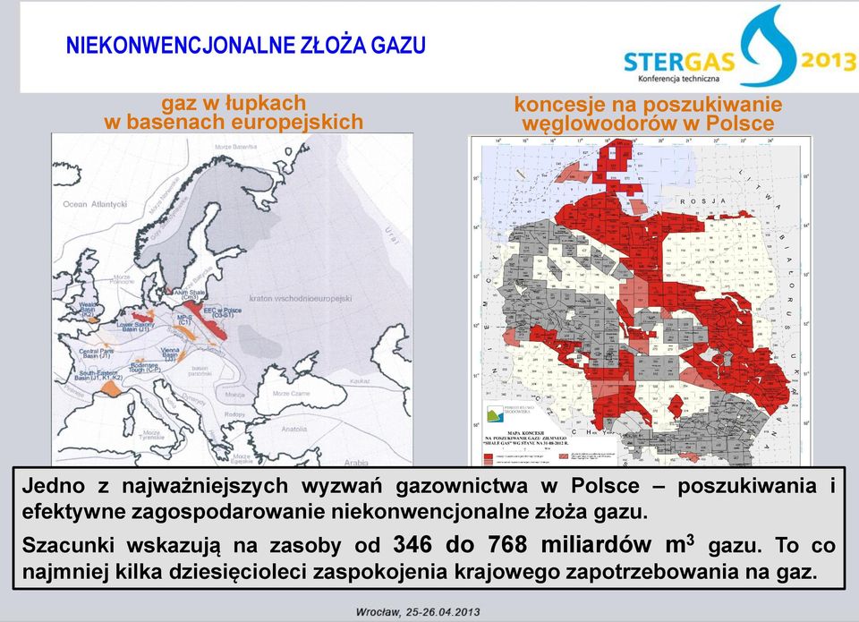 efektywne zagospodarowanie niekonwencjonalne złoża gazu.