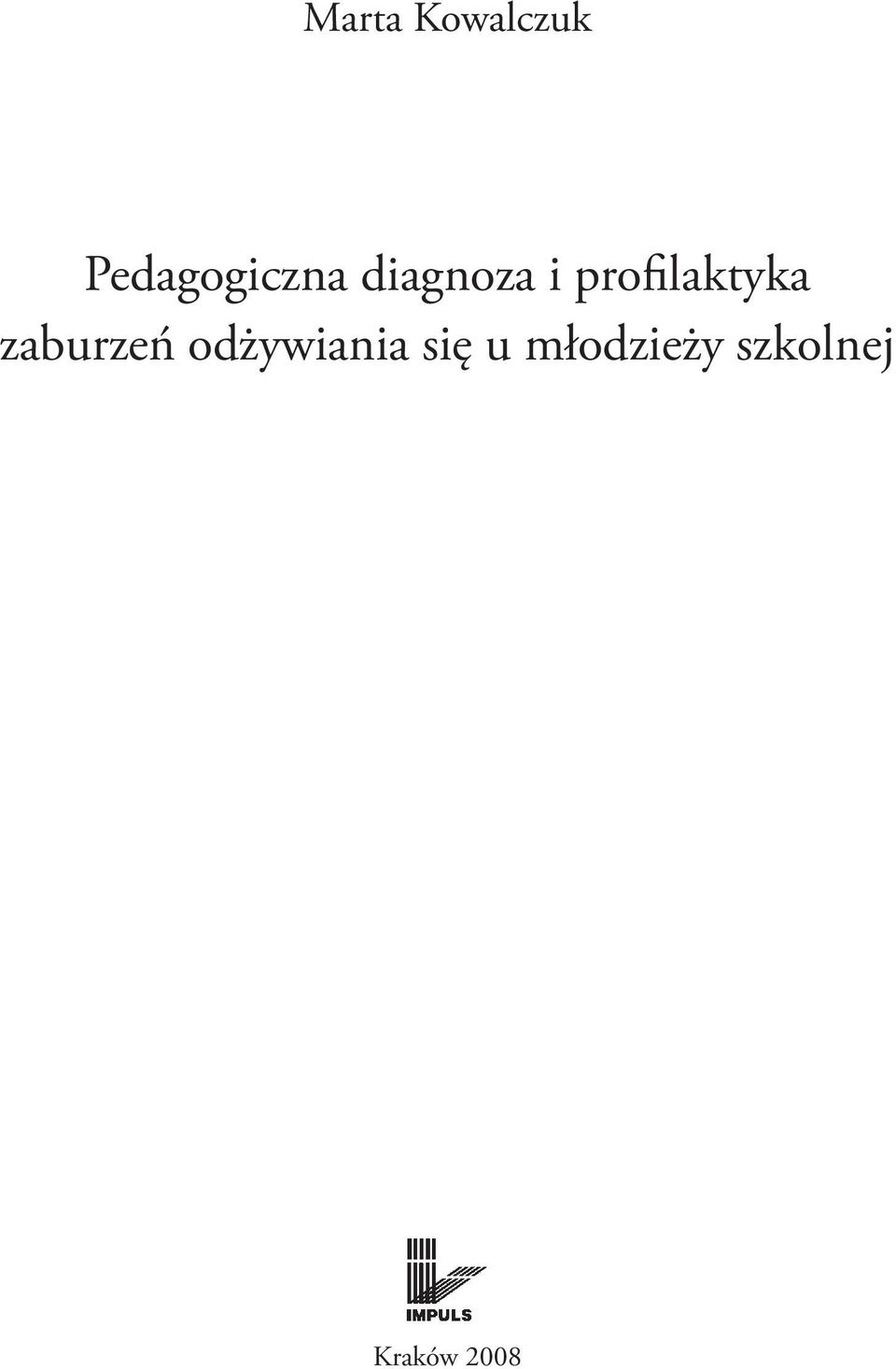 profilaktyka zaburzeń