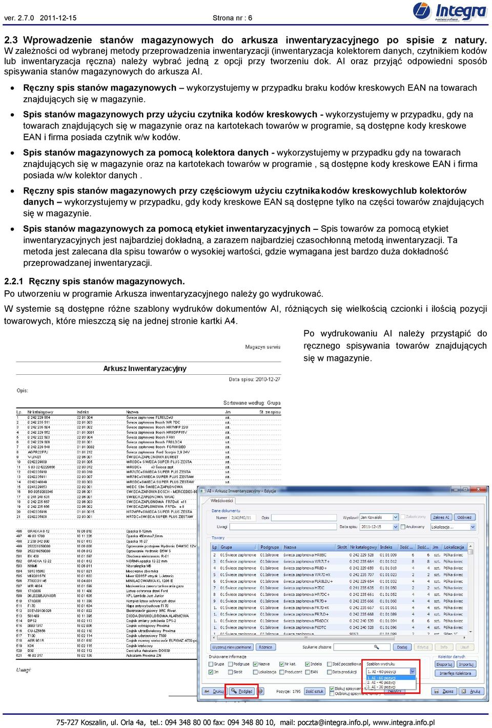 AI oraz przyjąć odpowiedni sposób spisywania stanów magazynowych do arkusza AI.