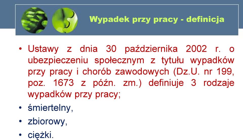 o ubezpieczeniu społecznym z tytułu wypadków przy pracy i