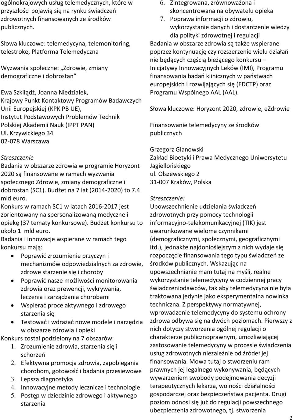 Kontaktowy Programów Badawczych Unii Europejskiej (KPK PB UE), Instytut Podstawowych Problemów Technik Polskiej Akademii Nauk (IPPT PAN) Ul.